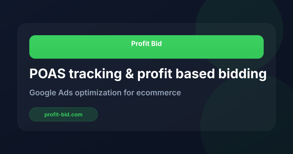 Profit Bid - eCommerce POAS screenshot 1